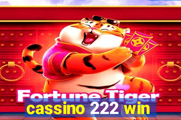 cassino 222 win